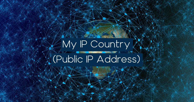 My IP Country (Public IP Address)